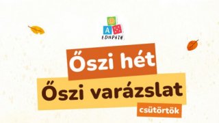 Varászlatos őszi hét - csütörtök